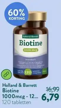 Holland & Barrett Biotine 1000mcg - 120 tabletten aanbieding