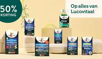 Holland & Barrett 50% KORTING Op alles van Lucovitaal aanbieding