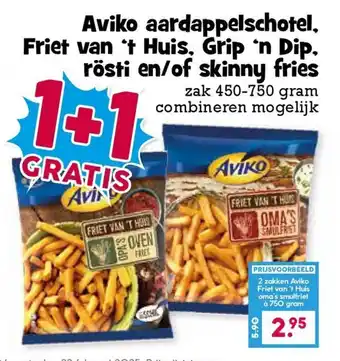 Boon`s Markt Aviko aardappelschotel, Friet van 't Huis, Grip 'n Dip, rösti en/of skinny fries aanbieding