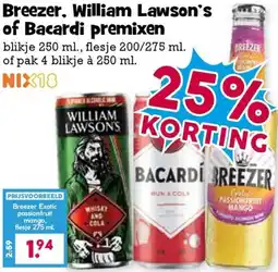 Boon`s Markt Breezer, William Lawson's of Bacardi premixen aanbieding