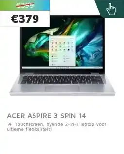 Digitotaal Acer aspire 3 spin 14 aanbieding