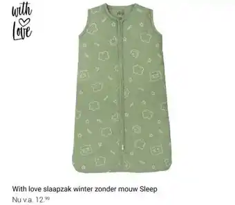 Van Asten BabySuperstore With love slaapzak winter zonder mouw Sleep aanbieding