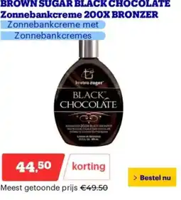 Bol.com BROWN SUGAR BLACK CHOCOLATE Zonnebankcreme 200X BRONZER aanbieding