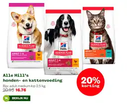 Welkoop Alle Hill's honden en kattenvoeding aanbieding