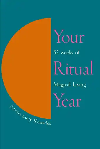 Amazon Your Ritual Year: 52 Weeks of Magical Living aanbieding