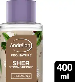 Bol.com Andrélon Pro Nature Shea Strong Repair Shampoo 400 ml aanbieding