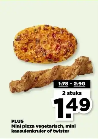 PLUS PLUS Mini pizza vegetarisch, mini kaasuienkruier of twister aanbieding