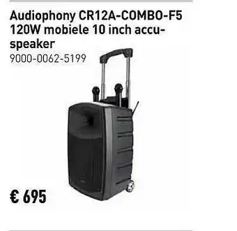 Bax-Music Audiophony CR12A-Combo-F5 120W Mobiele 10 Inch Accu-Speaker 9000-0062-5199 aanbieding