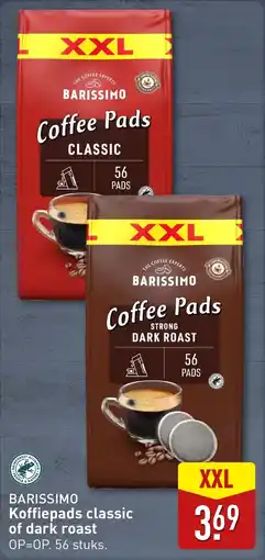 ALDI Barissimo  Koffiepads classic of dark roast aanbieding