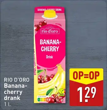 ALDI Rio D'oro Banana cherry drank aanbieding