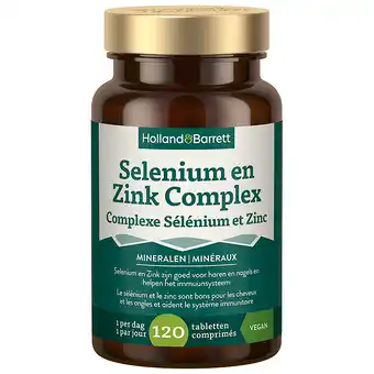 Holland & Barrett Holland & Barrett Selenium En Zink Complex - 120 tabletten aanbieding