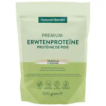 Holland & Barrett Holland & Barrett Premium Erwtenproteïne Vanille – 500g aanbieding