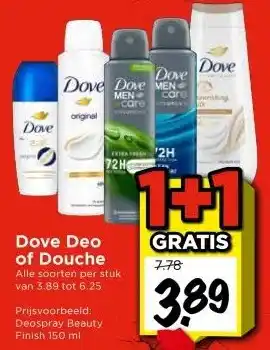 Vomar Voordeelmarkt Dove Deo of Douche Alle soorten per stuk van 3.89 tot 6.25 aanbieding