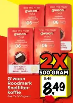 Vomar Voordeelmarkt G'woon Roodmerk Snelfilter- koffie Pak 2x 500 gram aanbieding