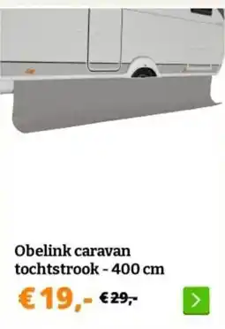 Obelink Obelink caravan tochtstrook aanbieding