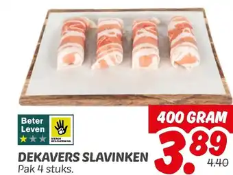 Dekamarkt DEKAVERS SLAVINKEN aanbieding