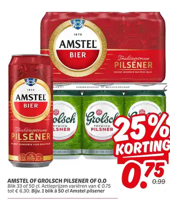 Dekamarkt Amstel of grolsch pilsener of 0.0 aanbieding