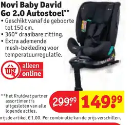 Kruidvat Novi Baby David Go 2.0 Autostoel* aanbieding