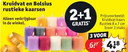 Kruidvat Kruidvat en Bolsius rustieke kaarsen aanbieding