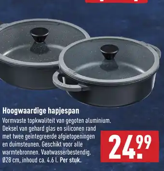 ALDI Hoogwaardige hapjespan aanbieding