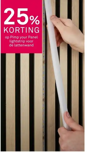 Karwei op Pimp your Panel lightstrip voor de lattenwand aanbieding