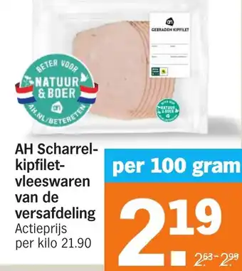 Albert Heijn AH Scharrel-kipfilet vleeswaren aanbieding