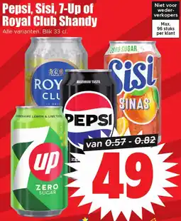 Dirk Pepsi, Sisi, 7-Up of Royal Club Shandy aanbieding