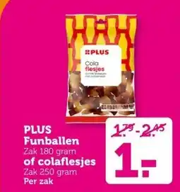 Coop PLUS Funballen of colaflesjes aanbieding