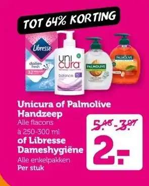 Coop Unicura of Palmolive Handzeep of Libresse Dameshygiëne aanbieding