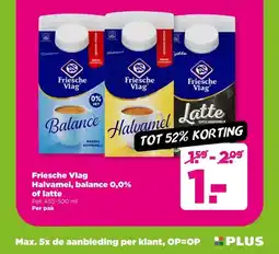 PLUS Friesche Vlag Halvamel, balance 0,0% of latte aanbieding