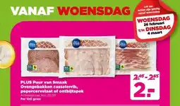 PLUS PLUS Puur van Smaak Ovengebakken casselerrib, pepercervelaat of ontbijtspek aanbieding