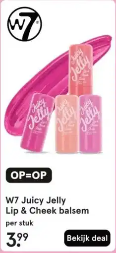 Etos W7 Juicy Jelly Lip & Cheek balsem aanbieding