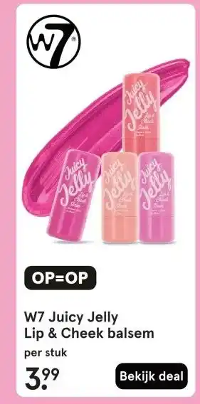 Etos W7 Juicy Jelly Lip & Cheek balsem aanbieding