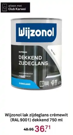 Karwei Wijzonol lak zijdeglans crèmewit (RAL 9001) dekkend aanbieding