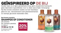 Ekoplaza Bee honest cosmetics Shampoo of conditioner aanbieding