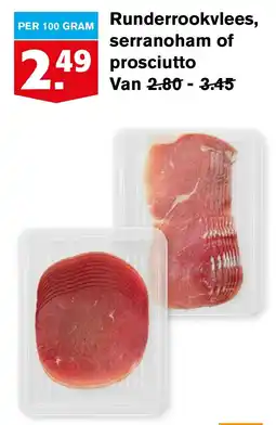 Hoogvliet Runderrookvlees, serranoham of prosciutto aanbieding