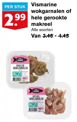 Hoogvliet Vismarine wokgarnalen of hele gerookte makreel aanbieding