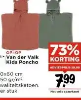 Vomar Voordeelmarkt OP=OP Van der Valk Kids Poncho aanbieding