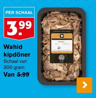 Hoogvliet Wahid kipdöner aanbieding