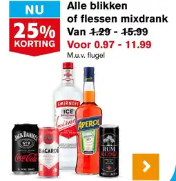 Hoogvliet Alle blikken of flessen mixdrank aanbieding