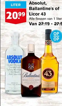 Hoogvliet Absolut, Ballantine's of Licor 43 aanbieding