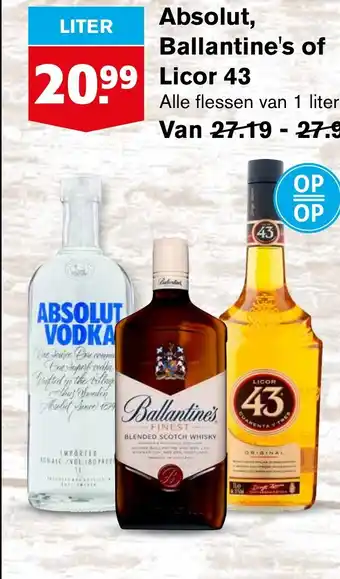 Hoogvliet Absolut, Ballantine's of Licor 43 aanbieding