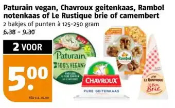 Poiesz Paturain vegan, Chavroux geitenkaas, Rambol notenkaas of Le Rustique brie of camembert aanbieding