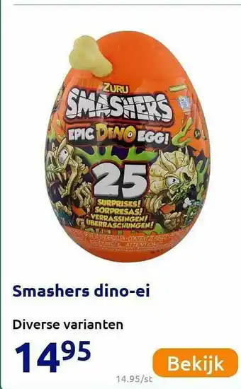 Action Smashers Dino-Ei aanbieding