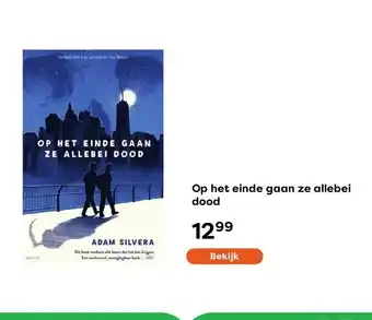 The Read Shop Op het einde gaan ze allebei dood aanbieding