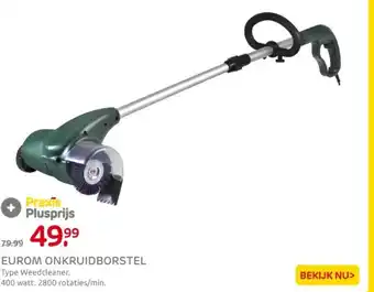 Praxis Eurom onkruidborstel aanbieding