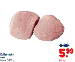 Makro Kalfssteaks rosé aanbieding