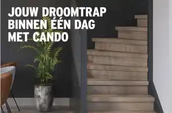 GAMMA Jouw droomtrap binnen een dag met cando aanbieding