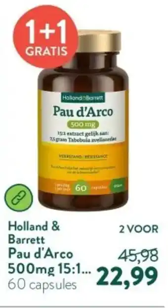 Holland & Barrett Holland & Barrett Pau d'Arco aanbieding