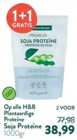 Holland & Barrett Op alle H&B Plantaardige Proteïne Soja Proteïne aanbieding